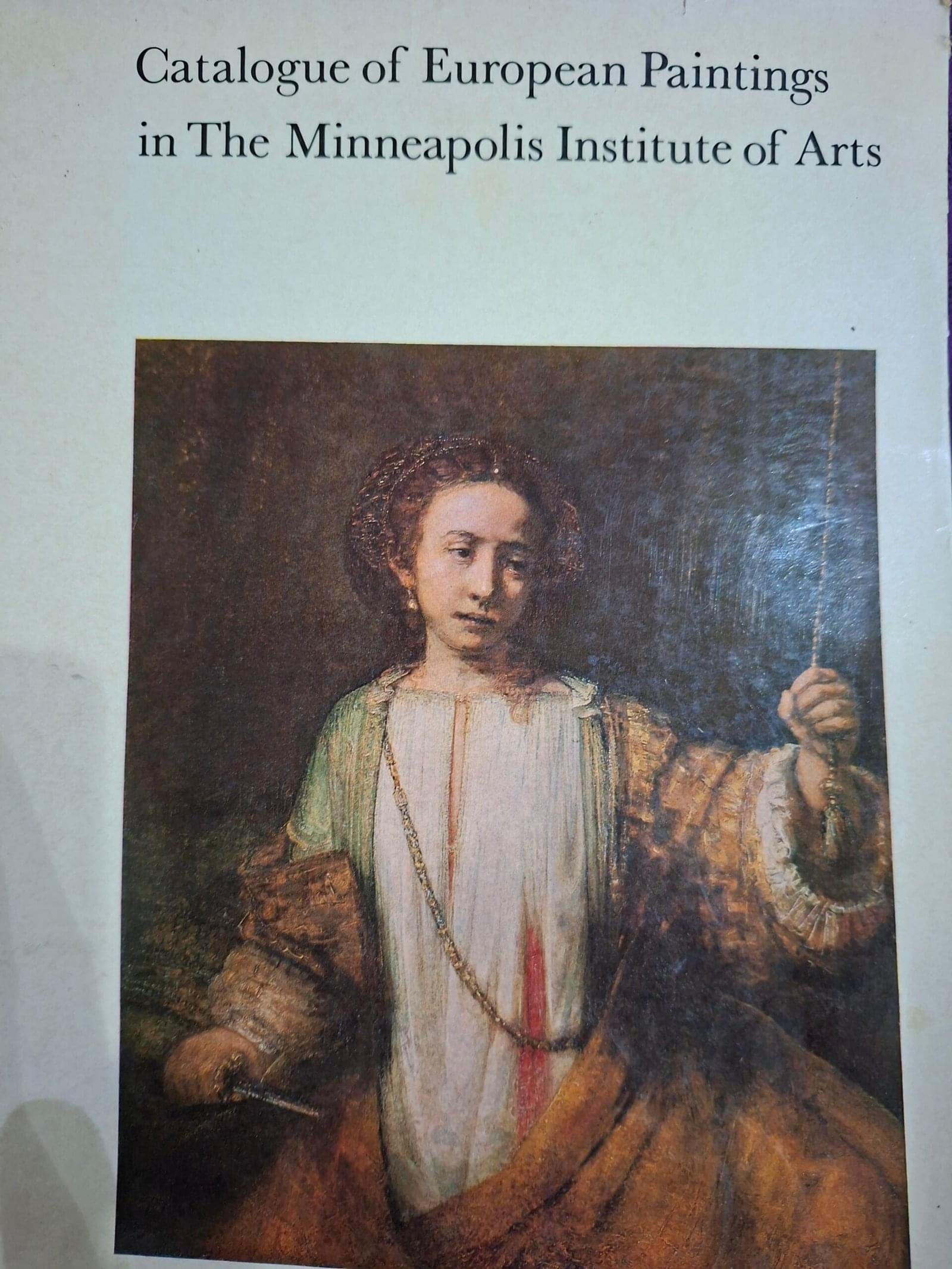 Catalogue of EUROPean paintings  in the minneapolis institute of Art