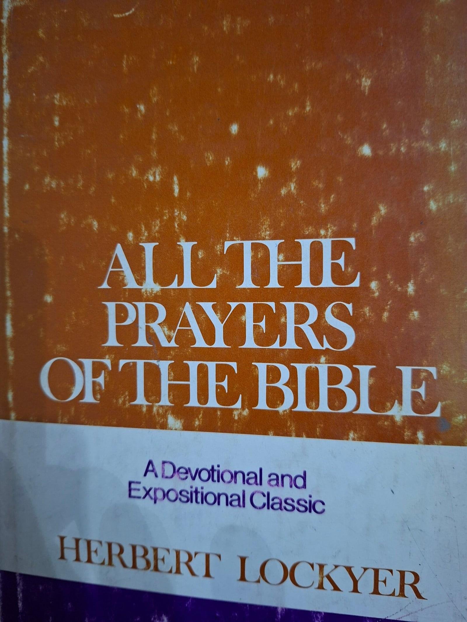All THE PRAYERS OF THE BIBLE//_HERBERT LOCKER